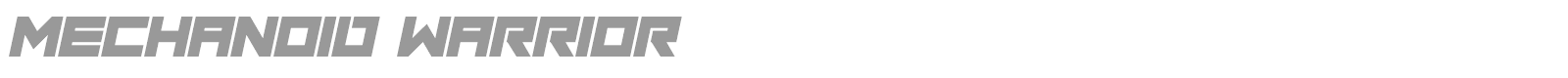 Mechanoid Warrior font preview
